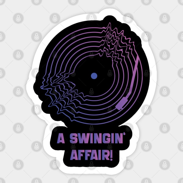 A Swingin' Affair! Sticker by BY TRENDING SYAIF